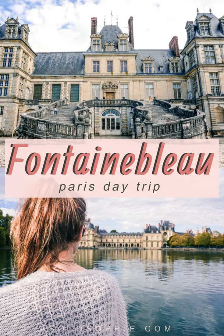 Fontainebleau Guide: Where To Go, What To See & When to Visit. A practical guide full of tricks and tips to get the most out of a trip to Fontainebleau, the a French château day trip from Paris, France