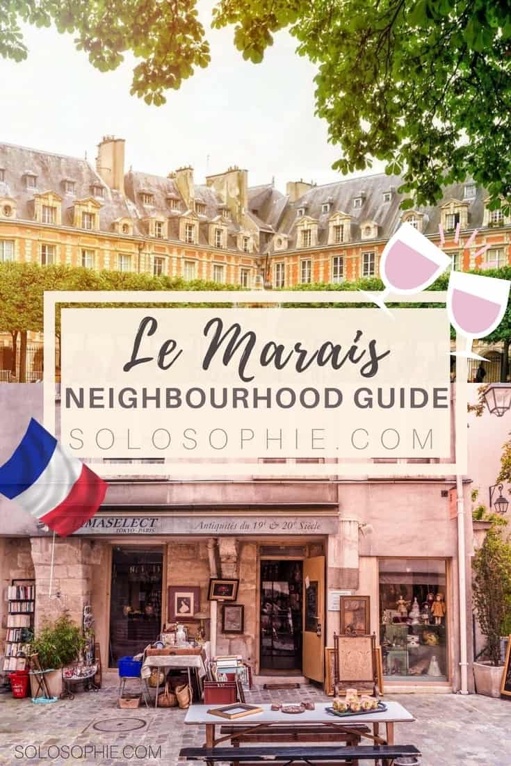 Your ultimate Parisian guide and Itinerary- Paris guide to Le Marais, things to do in Paris, France! Place des Vosges, pretty cafés, Village Saint Paul etc.
