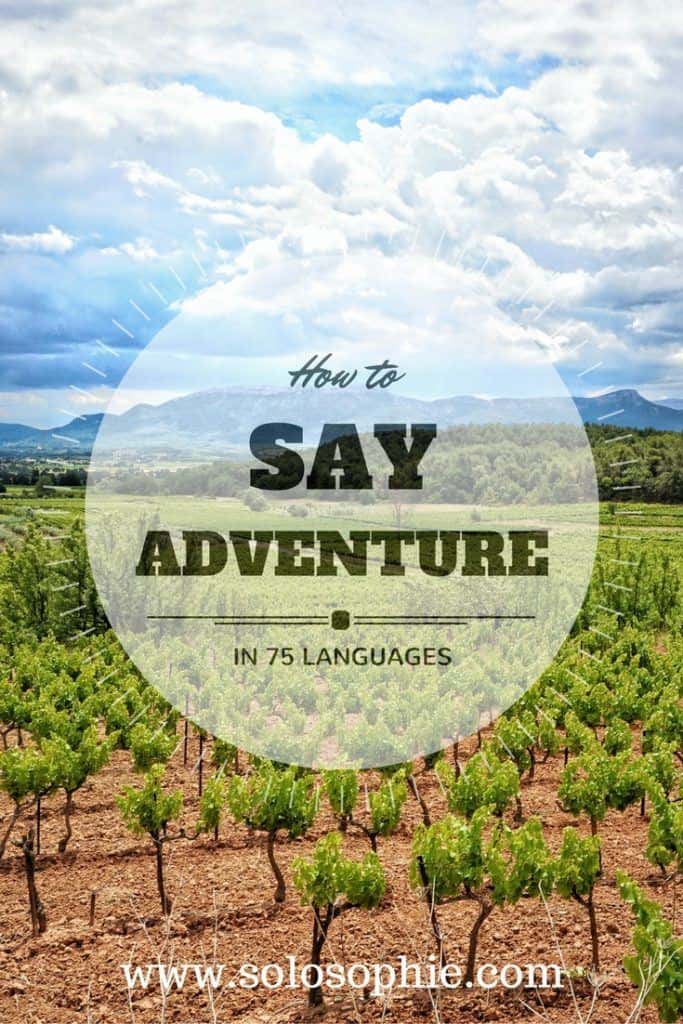 how to say adventure in