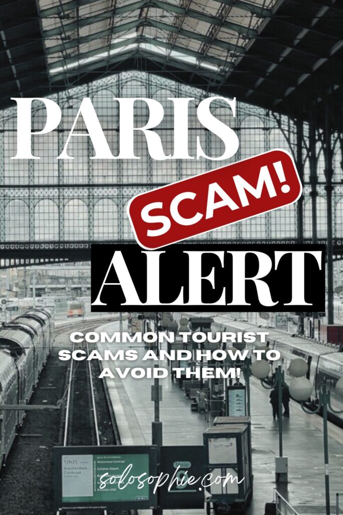 tourist scams in paris and how to avoid pickpockets