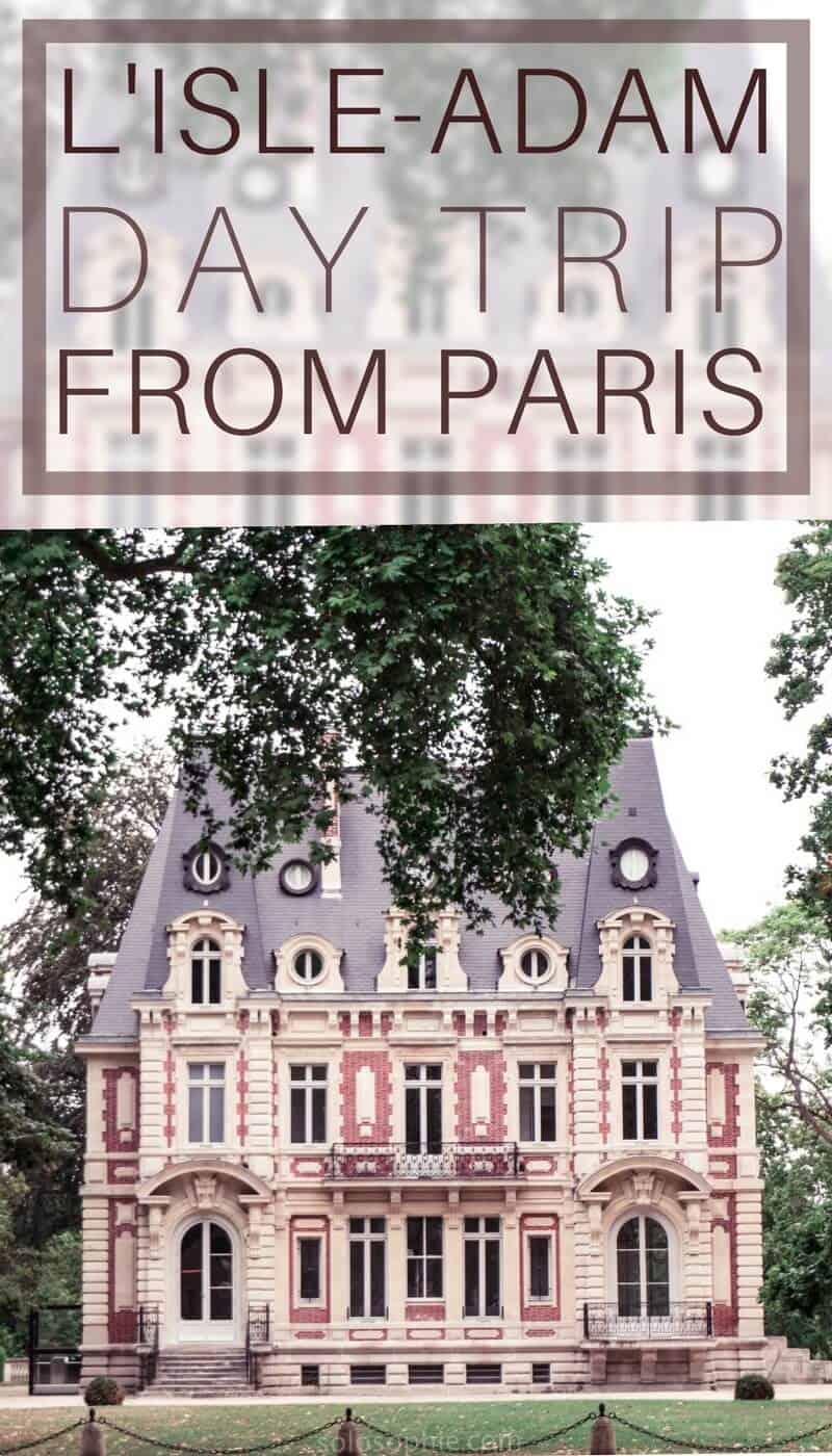 L'Isle-Adam day trip from Paris, France! A day trip to a French château, sandy beach and plenty of cute cafés.