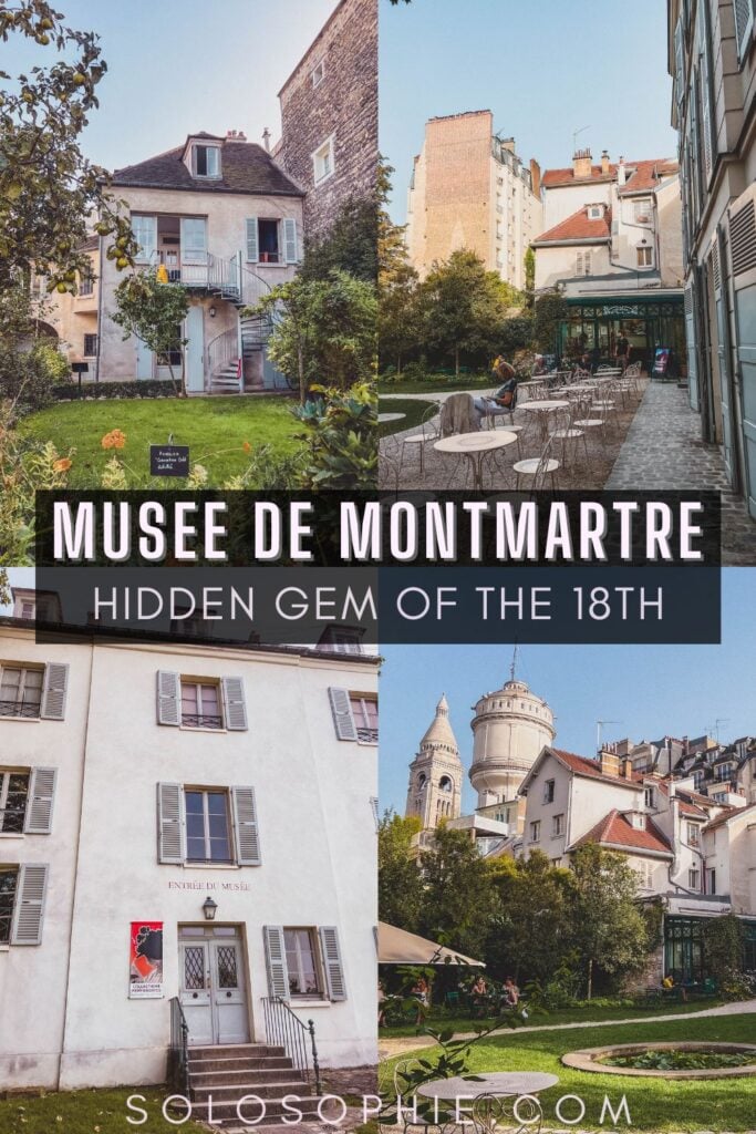 how to visit musee de montmartre/ the hidden gem of the 18th arrondissement paris france