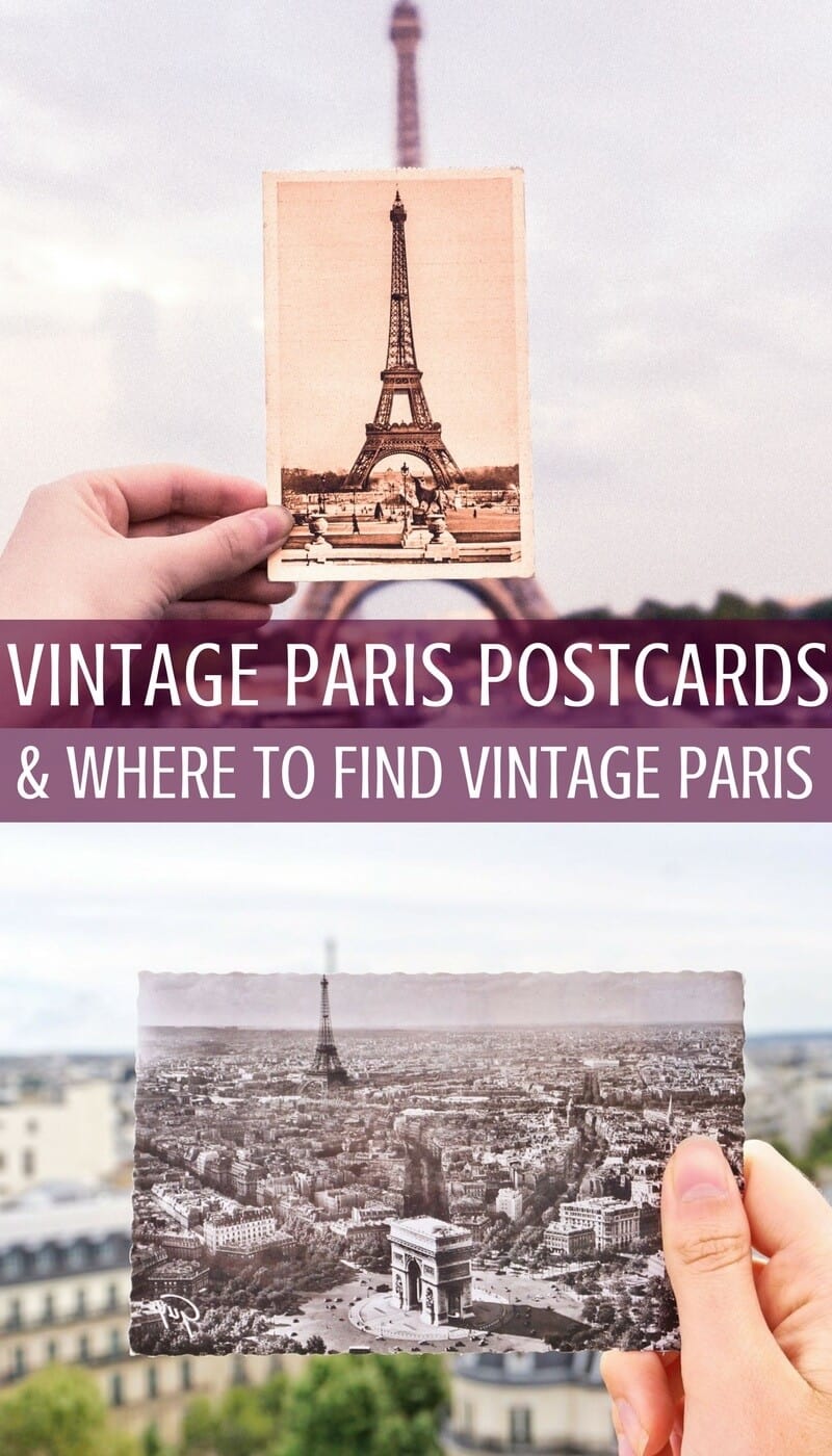 A selection of vintage Paris postcards and where to find vintage Paris, France!
