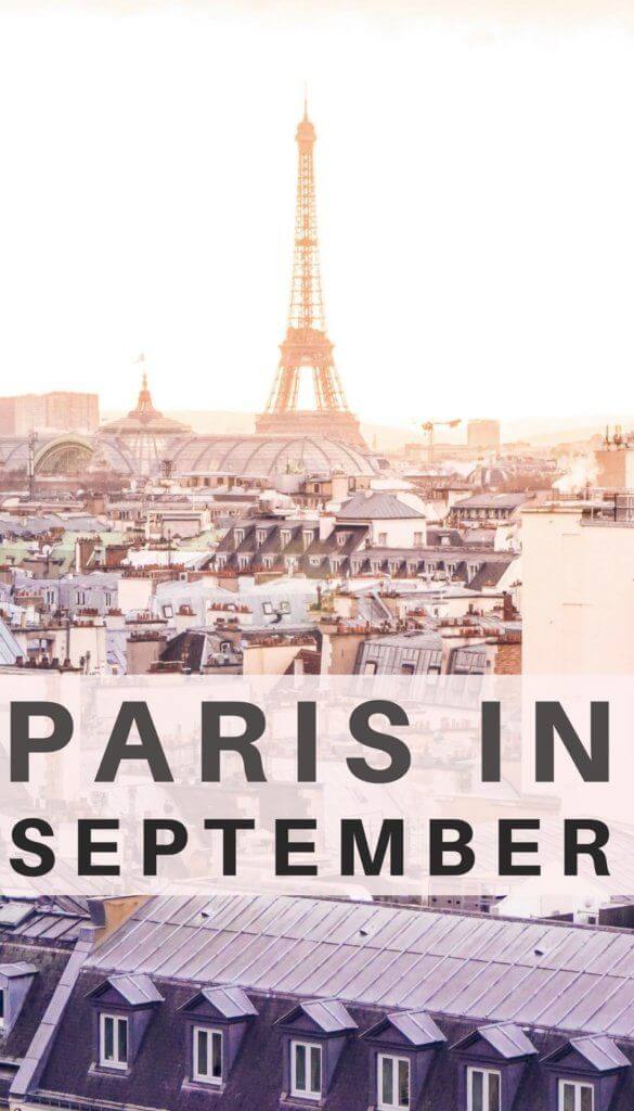 Paris in September- what to do, see, visit and where to eat in the French capital in the beginning of fall.