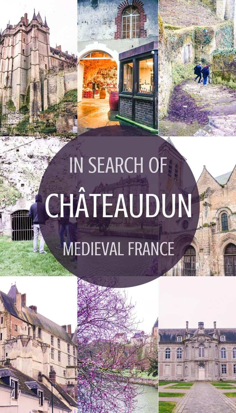 Châteaudun Guide: Things to see, medeival Fortress, 12th-Century buildings, Loire Valley, Loir River, France!