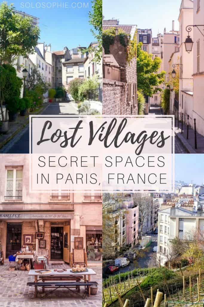 A complete guide to the lost and secret villages in Paris France that even the locals don't know about! Butte Aux Cailles, Butte Bergeyre and 6 more forgotten villages.