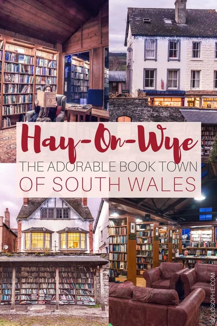 Hay-on-Wye Guide: The Adorably Cute Book Town of Wales | solosophie