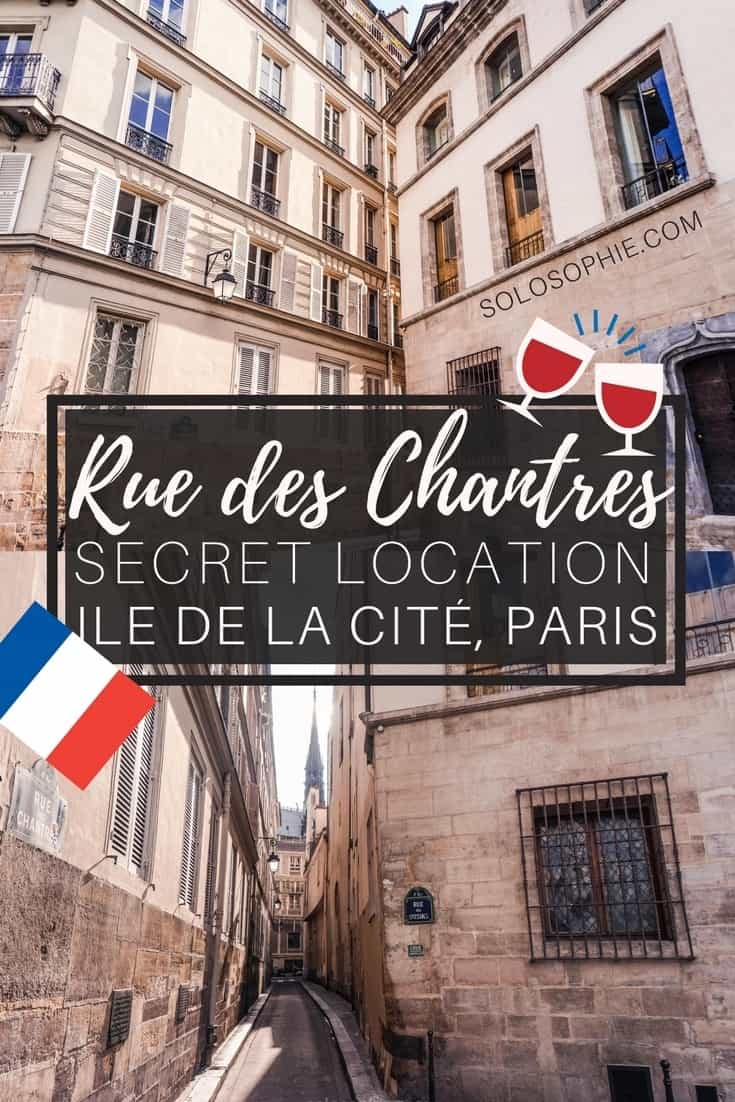 Rue des Chantres, Île de la Cité, Paris, France: a secret spot in the heart of Paris that has links to Heloise and Abelard, as well as the former site of Notre Dame Medieval Cloisters