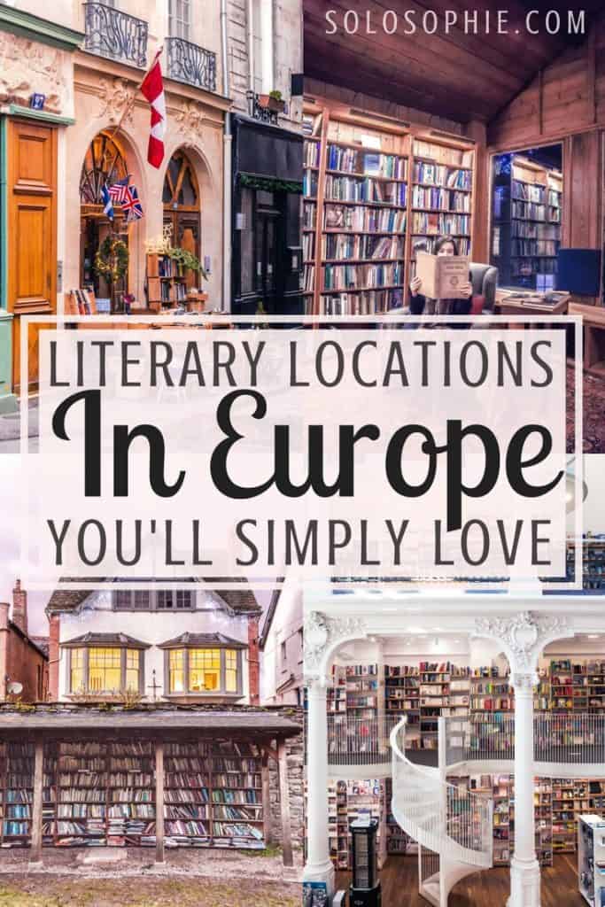 Literary Locations in Europe Every Bibliophile Must Visit Once! Book capitals, cities and ancient towns dedicated to tomes, volumes, and plenty of other book-related festivals.