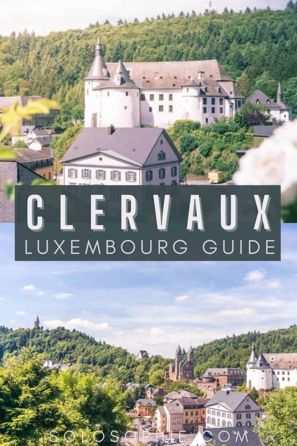 Luxembourg guide/ Clervaux Guide: A Pretty Town in Northern Luxembourg