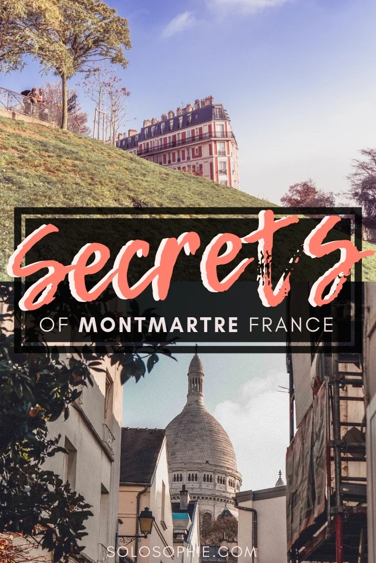 Here's your ultimate guide to the best of hidden gems, quirky attractions, and secret spots in Montmartre, the village area of the French capital city of Paris, France