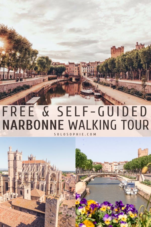 Free & Self-Guided Walking Tour of Narbonne City, Occitanie, France. Highlights of a Southern French city with a Roman past and excellent French food market.