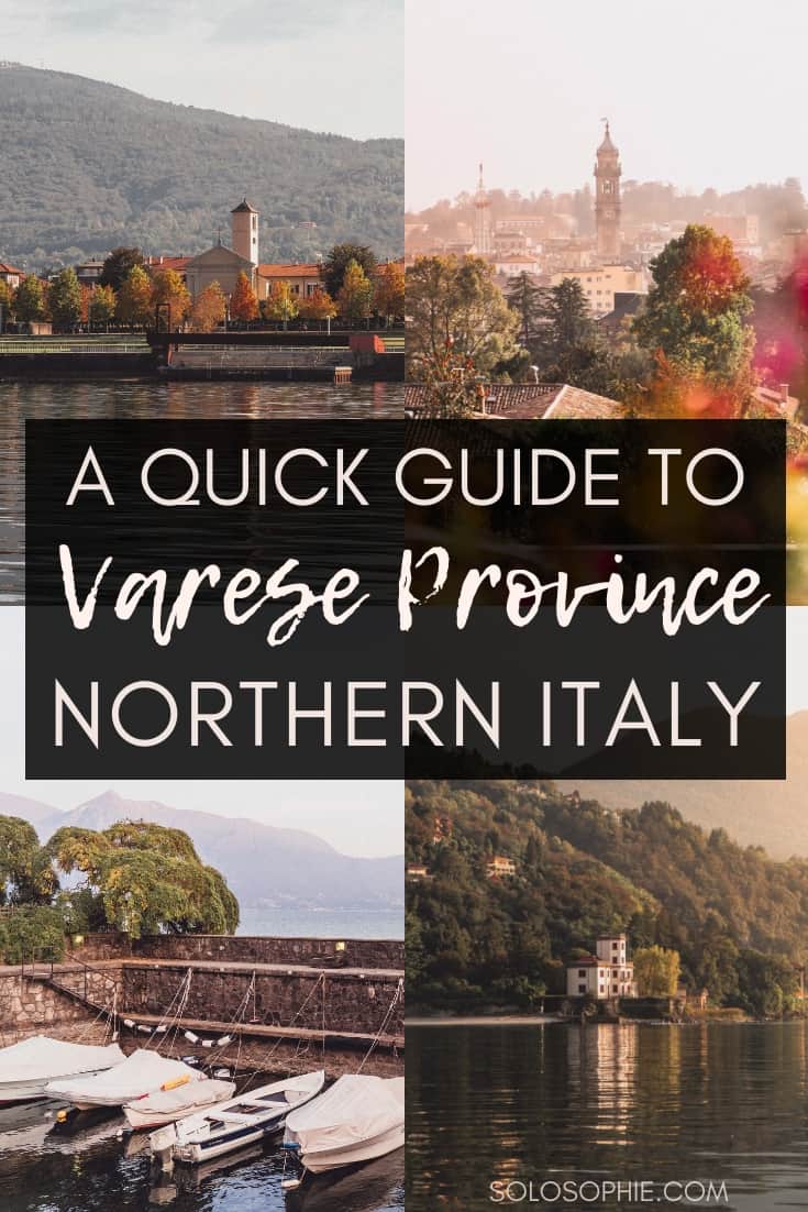 La Provincia di Varese Travel Guide: Lake Maggiore & Beyond, Lomardy, Northern Italy. Here are the very best things to do in Varese Province.