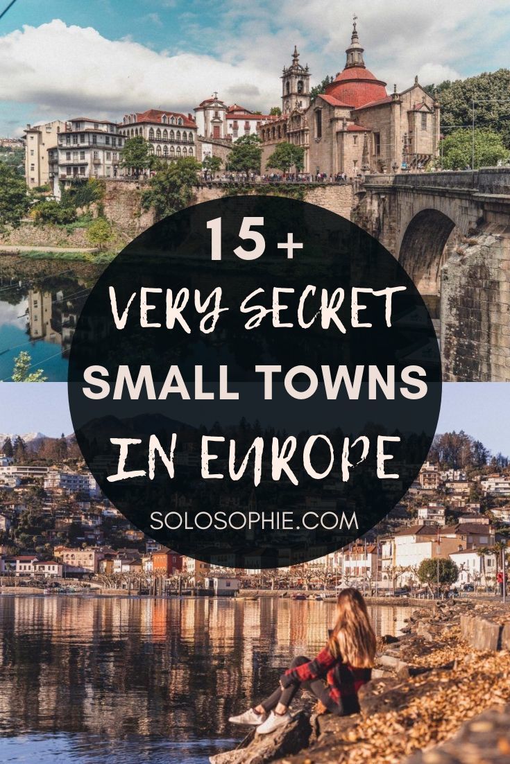 The best kept secrets of Europe: here are 15+ small and off the beaten path towns in Europe you must visit before everyone else does!