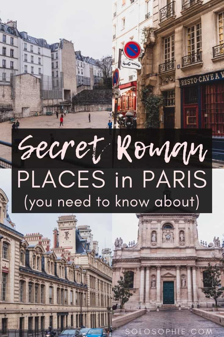 In Search of Roman Paris: Ancient & Historic Roman sites in Paris. Here's your complete guide to the arenes de lutece, thermes de cluny, and more Roman locations in Paris, France