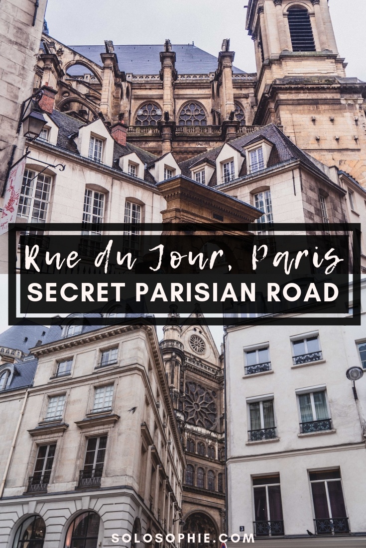 Hôtel de Royaumont: The Mansion Masquerading as a Clothes Shop. Rue du Jour history and locations in the 1st arrondissement of Paris, France (Musee du Barreau, Eglise Saint Eustache)