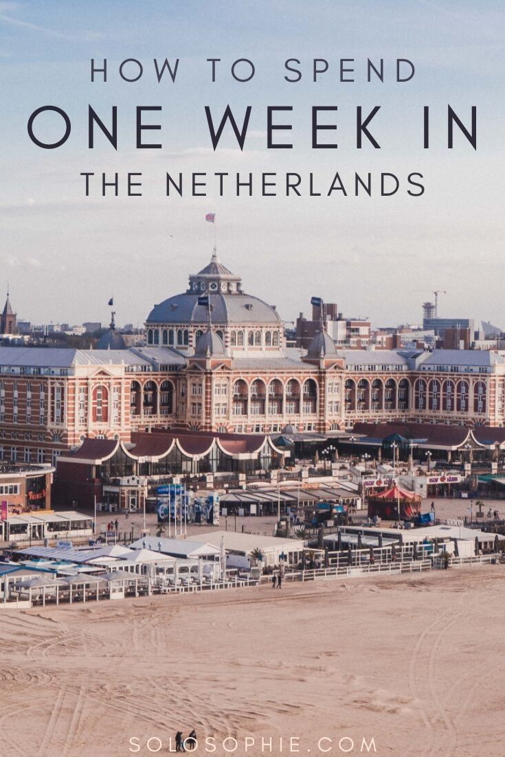 Looking for the best Netherlands itinerary? Here's your ultimate guide to the best things to do in the Netherlands (Holland) in one week: including activities, best places to stay, and top travel tips!