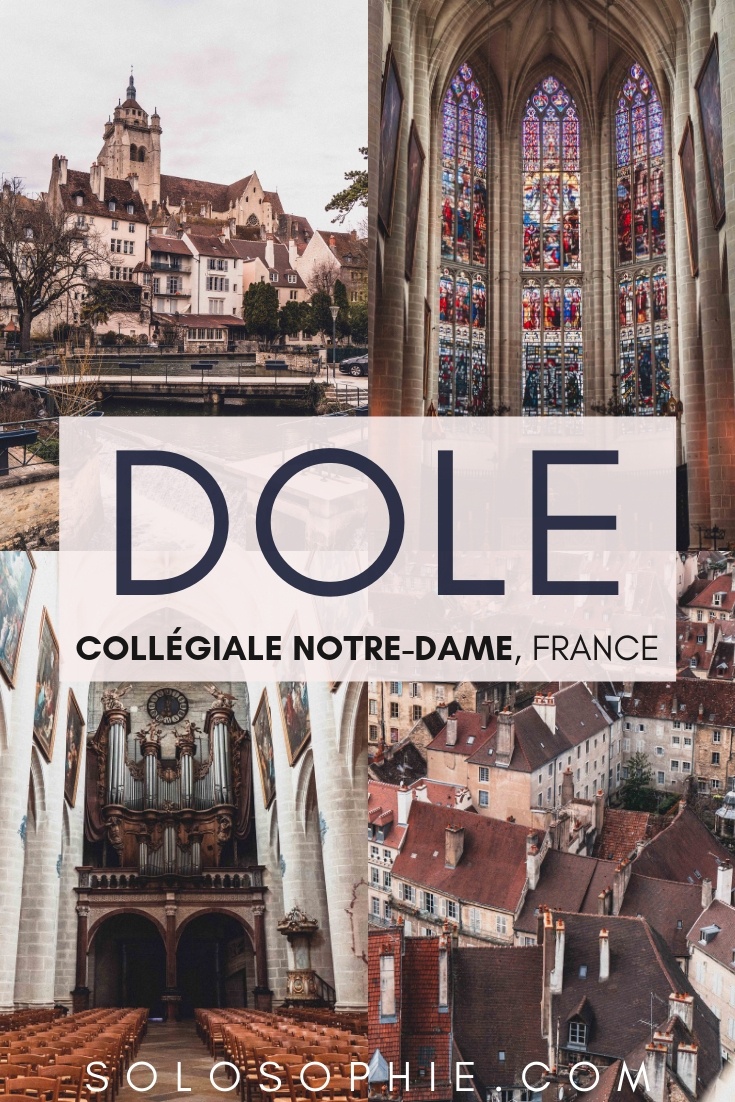 Collégiale Notre-Dame de Dole: Bell Tower & History of a collegiate church in Franche-Comté, Dole