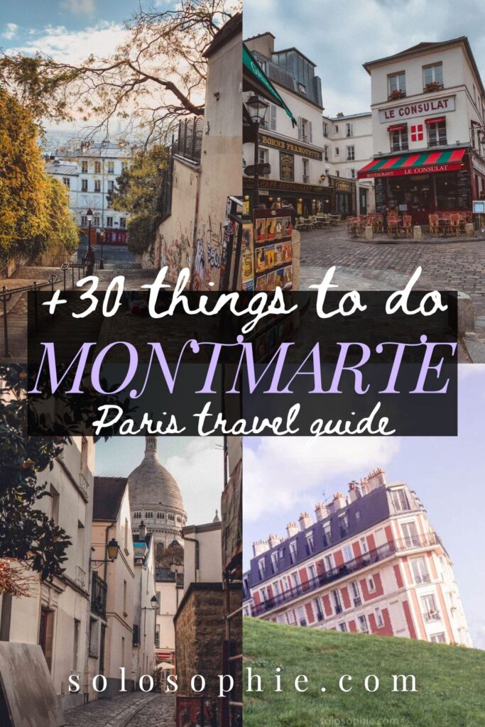 30 things to do montmarte paris