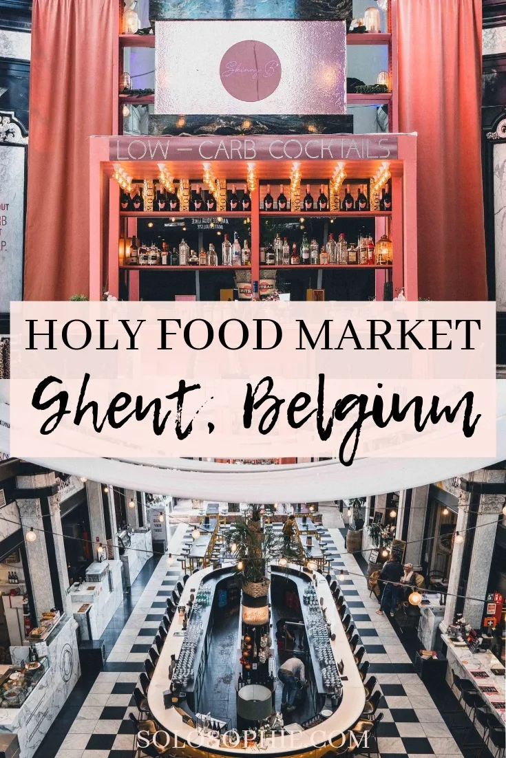 A Foodie Journey in the Holy Food Market Ghent [CLOSED] | solosophie