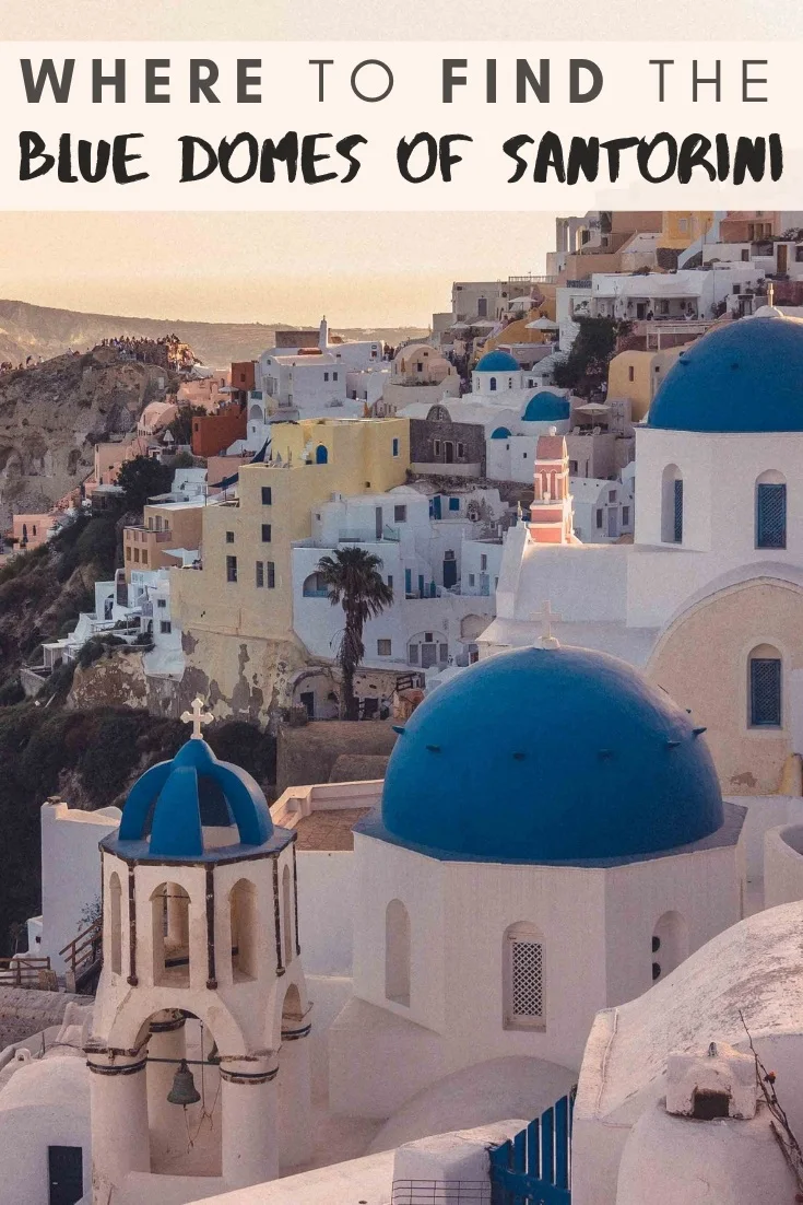 Looking for the blue domes of Santorini? Here's your guide to one of the most beautiful photo spots in Oia and Instagrammable locations in Santorini, Greece