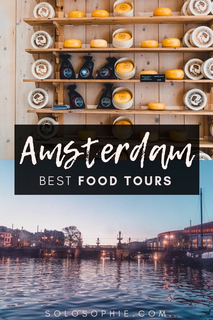 Looking for the best of Amsterdam food tours? Here's your ultimate guide to the top foodie experiences, guided excursions, and tours of the Dutch capital city of the Netherlands