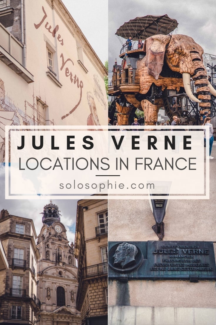 Following in the Footsteps of the iconic French writer Jules Verne in Nantes, Western France: locations, destinations, and Jules Verne Birthplace
