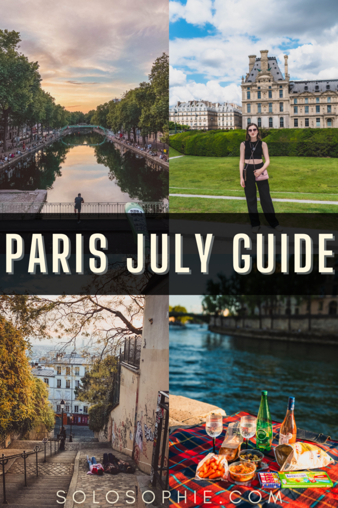 Paris in July travel guide
