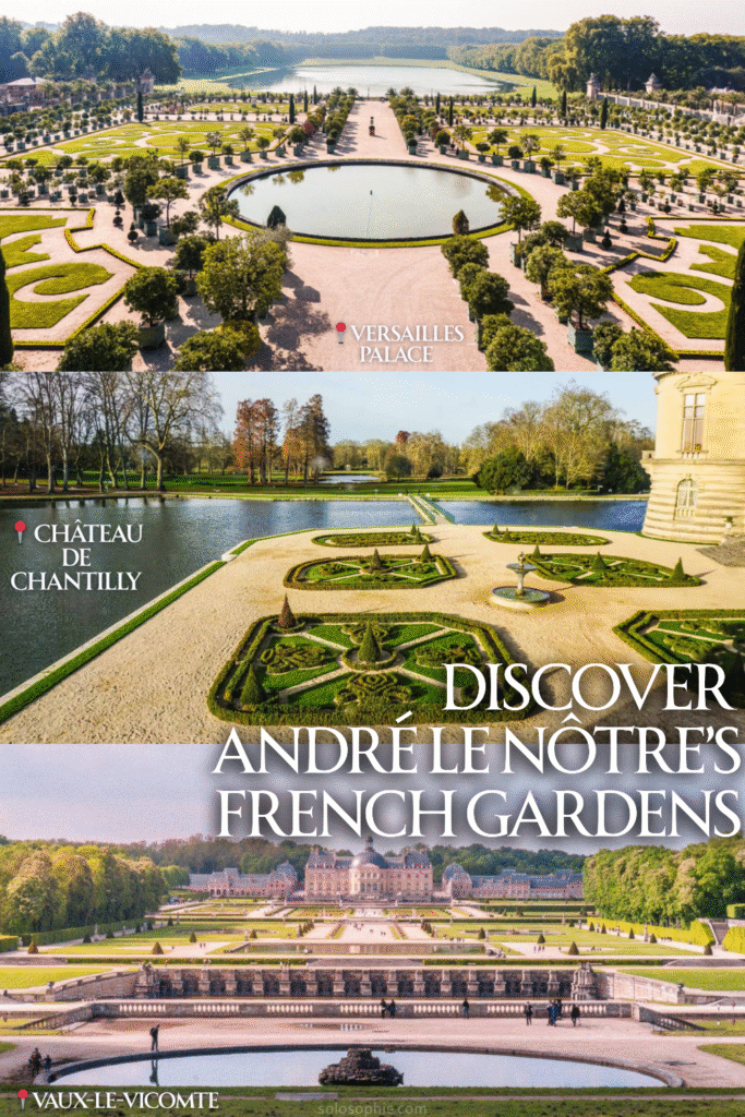 André le notre's french gardens