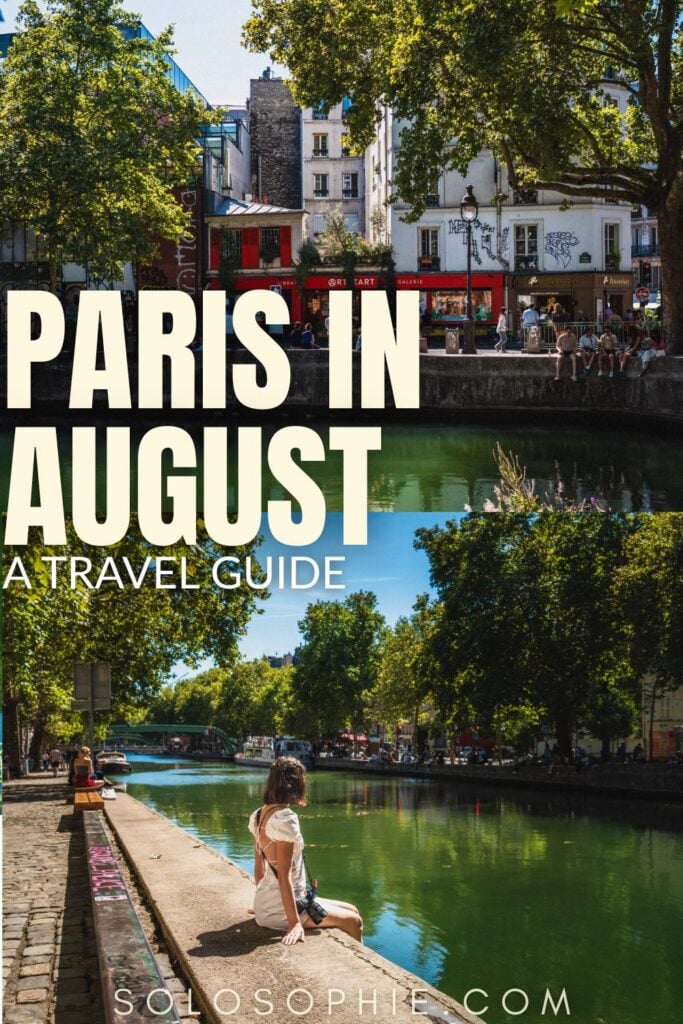 Paris in August travel guide