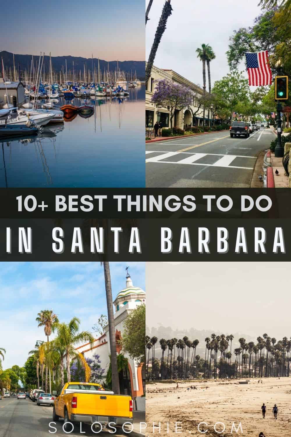 best things to do in Santa Barbara travel guide, California, USA