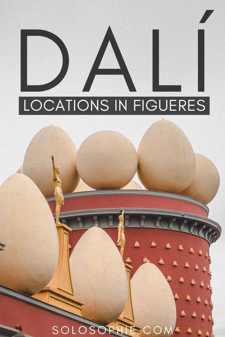 Following in the Footsteps of Dalí in Figueres, Catalonia, North of Spain