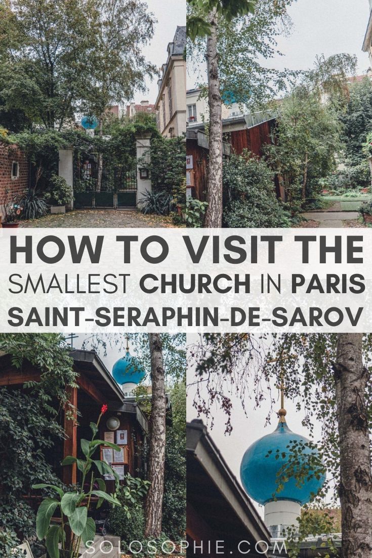 How to visit the smallest church in Paris, Eglise Saint-Seraphin-de-Sarov: Hidden Gem of the 15th arrondissement, Paris, France