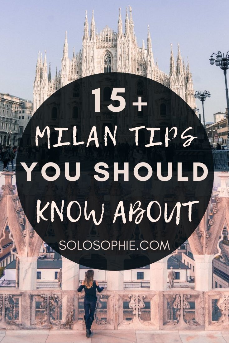Milan tips: looking to visit Milan for the first time? This is your ultimate guide to things you must know before visiting the Northern Italian city of Milano, Lombardia, Italy