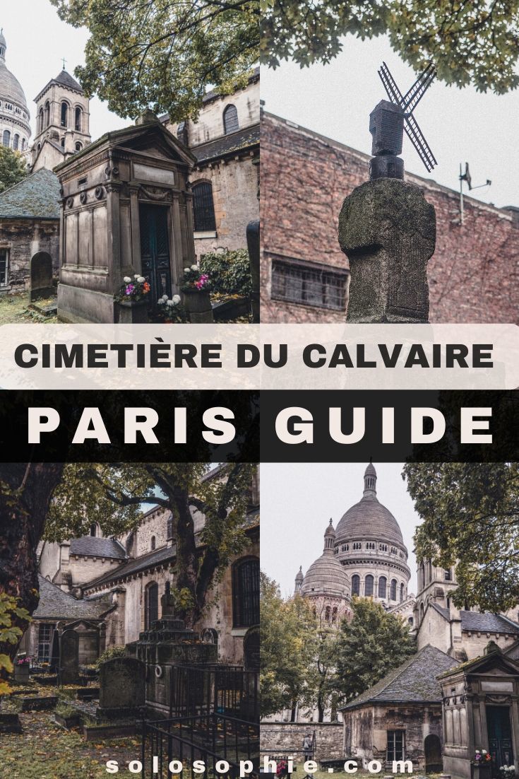 Cimetière du Calvaire, Paris’ Oldest & Smallest Cemetery in Montmartre Paris France