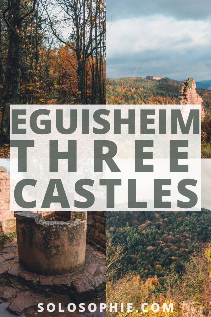A Guide to Visiting the Three Castles of Eguisheim (Les Trois Châteaux du Haut-Eguisheim), Alsace, France)