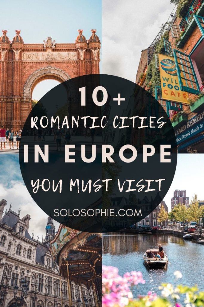 10+ Romantic Cities in Europe You'll Love to Visit Looking for the best romantic places in Europe? Here's a complete travel guide as well as things to do!