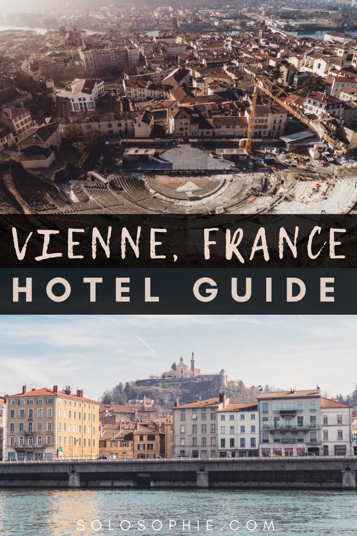 Where to stay in Vienne, the former Roman City in the East of France. Best hotels and accommodation guide for Vienne France (close to Lyon)
