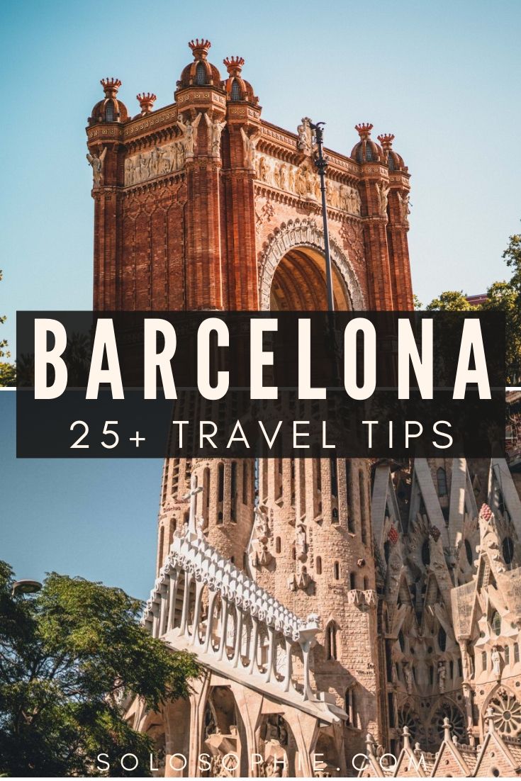 visit barcelona spain/ 20+ Barcelona Travel Tips You Must Know Before Your First Visit