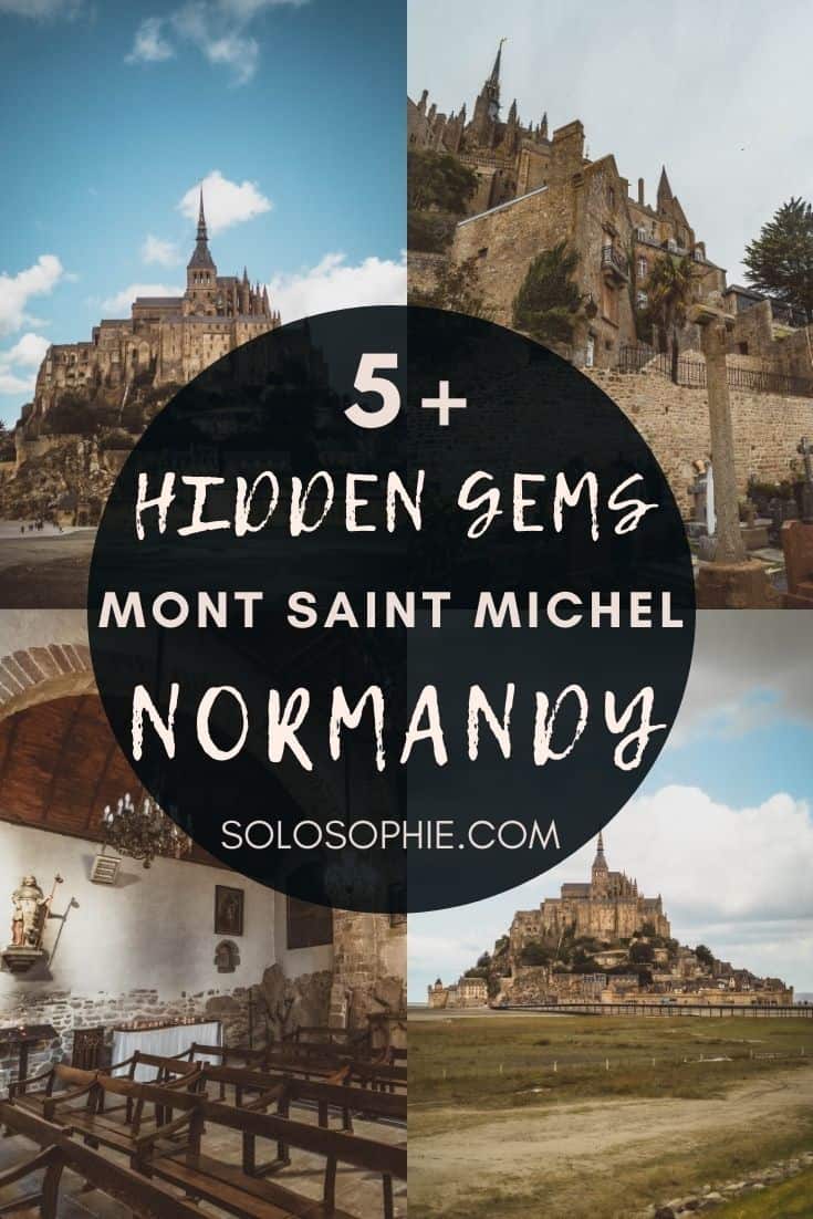 Hidden Gems & Secret Spots in Mont Saint Michel, Normandy, Northern France