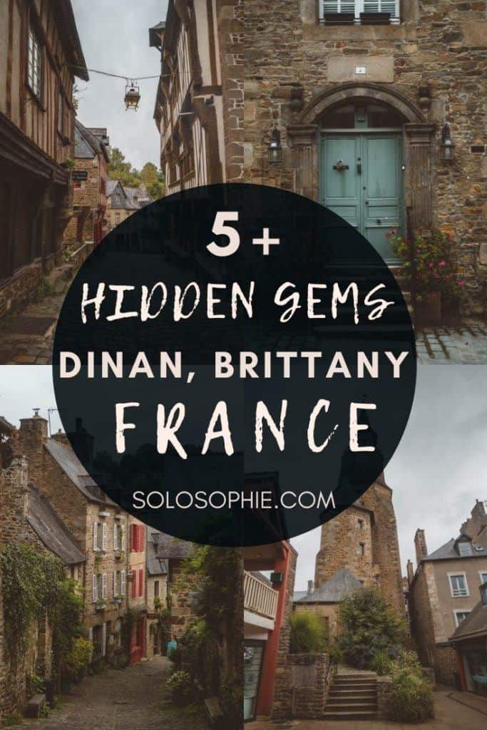 Hidden Gems & Secret Spots in Dinan, Brittany, North of France Europe