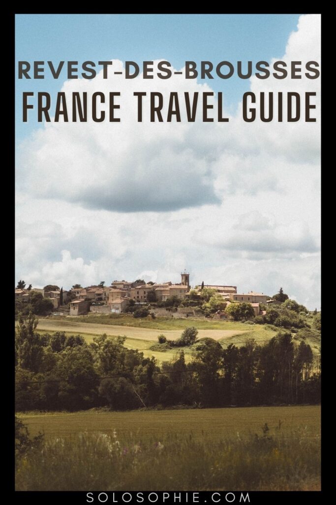A Guide to the Best of Revest-des-Brousses Provence France Europe guide
