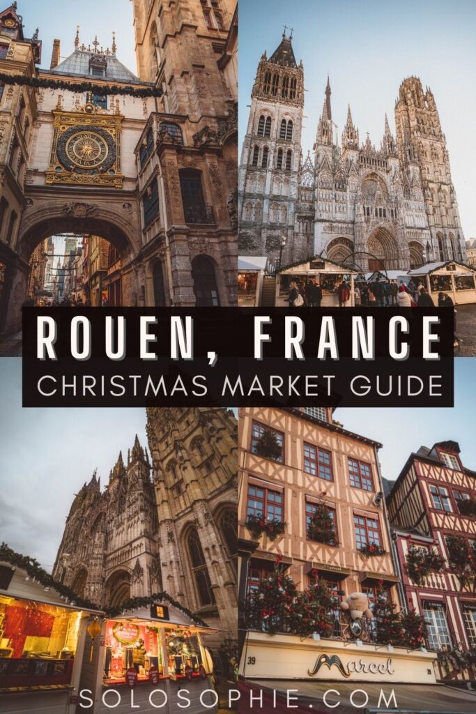 best of rouen normandy france/ Rouen Christmas Market Guide 