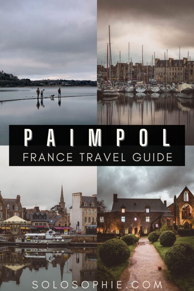 Paimpol Brittany travel guide/ A Guide to the Best Things to do in Paimpol France
