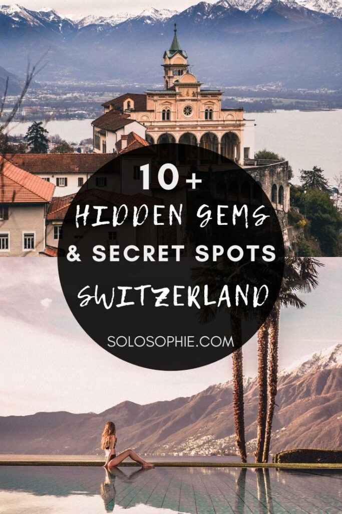 best of swtizerland/ Hidden Gems & Secret Spots in Switzerland to Visit