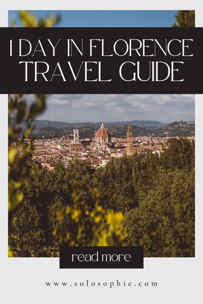 how to spend one perfect day in florence/ best things to do in firenze italy