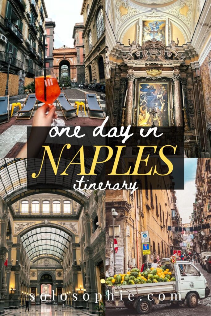 one day itinerary in Naples