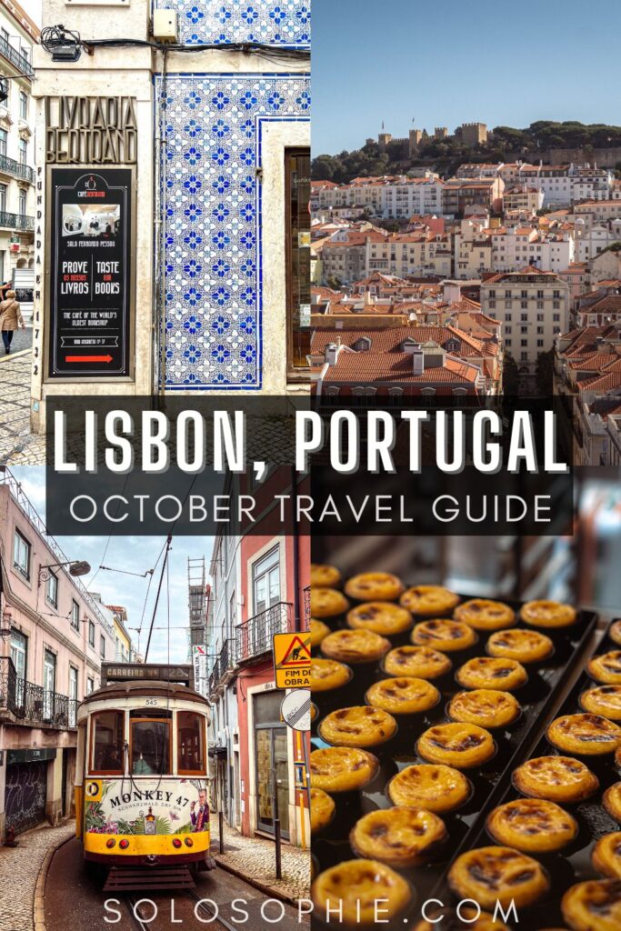 BEST OF LISBON IN THE FALL/ Guide for Lisbon in October 
