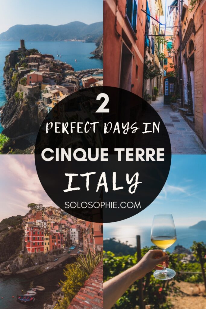 best of cinque terre/ the ultimate 48 hour itinerary for cinque terre northern italy