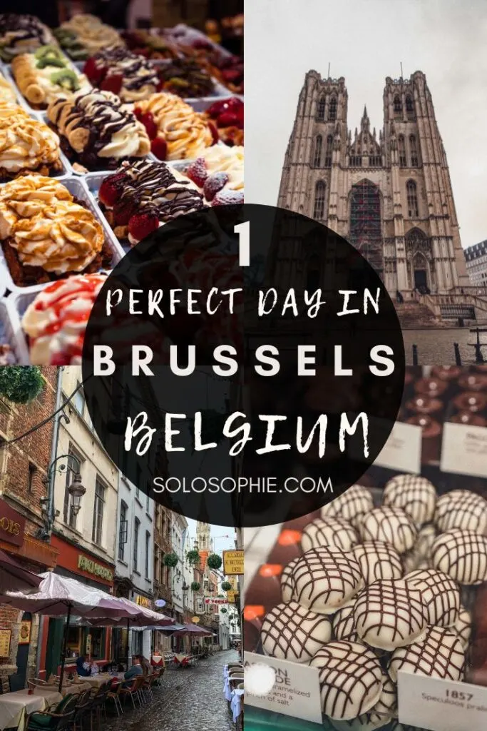best of brussels belgium eyrope/ How to Spend the Perfect One day in Brussels Itinerary